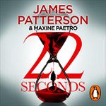 22 Seconds: Women’s Murder Club, Book 22