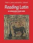 An Independent Study Guide to Reading Latin