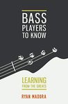 Bass Players