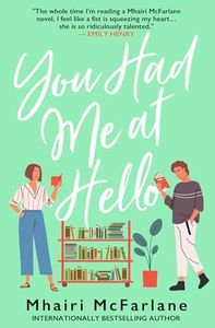 You Had Me At Hello