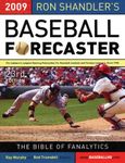 Ron Shandler's Baseball Forecaster 2009: Gravity Defying Edition