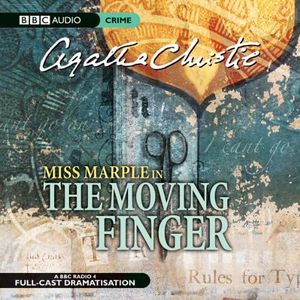 The Moving Finger (Dramatised)