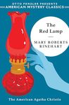 The Red Lamp: 0 (An American Mystery Classic)