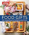 Food Gifts: 150+ Irresistible Recip