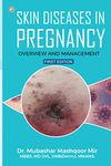 Skin Diseases in Pregnancy: Overview and Management