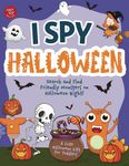 I Spy Halloween: Search and Find Friendly Monsters on Halloween Night! A Cute Halloween Gift for Toddlers (I Spy Books for Toddlers)