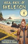 SEA, SKY, & SKELETON: A Ravenwood Cove Cozy Mystery (book 4)