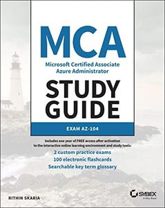 MCA Microsoft Certified Associate Azure Administrator Study Guide: Exam AZ-104 (Sybex Study Guide)