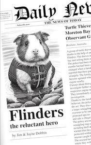 Flinders the reluctant hero: Learning to read is just the start of the adventure: 1