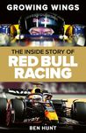 Growing Wings: The inside story of Red Bull Racing