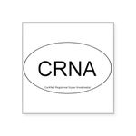 CafePress Nurse Anesthestist Oval Sticker Square Bumper Sticker Car Decal