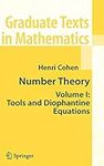 Number Theory: Volume I: Tools and 