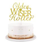 Older Wiser Hotter Cake Topper Funny 30TH Birthday Cake Decoration for Men Women 30th 40th 50th 60th 70th 80th Birthday Disco Party