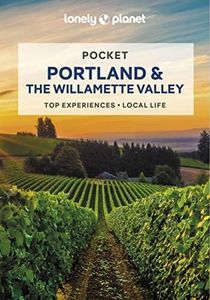 Lonely Planet Pocket Portland & the Willamette Valley (Pocket Guide)