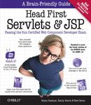 Head First Servlets and JSP 2e: Passing the Sun Certified Web Component Developer Exam