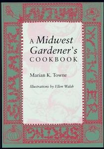 A Midwest Gardener S Cookbook