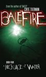 A Necklace of Water (Balefire Book 4)