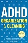 ADHD Organization and Cleaning: Sim