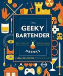 Geeky Bartender Drinks (Gift Edition): Real-Life Recipes for Fantasy Drinks