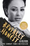 Brutally Honest: The Sunday Times Bestseller