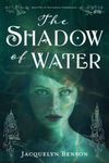 The Shadow of Water: 2