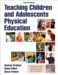 Teaching Children and Adolescents Physical Education