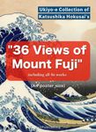 Ukiyo-e Collection of Katsushika Hokusai's "36 Views of Mount Fuji" (A4 poster size) including all 46 works