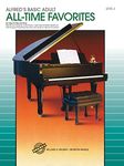 Alfred'S Basic Adult All Time Favorites 2 (Alfred's Basic Adult Piano Course)