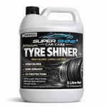Super Shine Car Care Tyre Shiner, Lustrous Super Black Shine, Non-Greasy Formula, Super Hydrophobic Finish, 5L