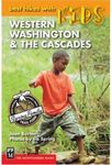 Best Hikes with Kids Western Washington & the Cascades (Best Hikes with Kids) (Paperback) - Common