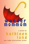 Wonder Mom-Mom