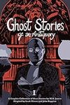 Ghost Stories of an Antiquary, Vol.