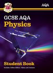 New GCSE Physics AQA Student Book (includes Online Edition, Videos and Answers): perfect course companion for the 2025 and 2026 exams (CGP AQA GCSE Physics)