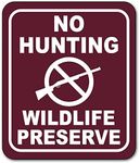 No Hunting Wildlife Preserve Outdoo