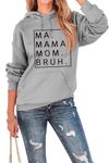 Women Mama Mommy Mom Bruh Pullover Hoodie,MA Mama Mom Bruh Sweatshirt for Women, 3, X-Large