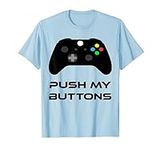 Push My Buttons Gaming T-shirt Cont