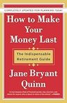 How to Make Your Money Last - Compl