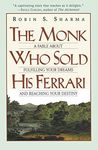 The Monk Who Sold His Ferrari: A Fa