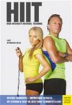 HIIT - High Intensity Interval Training: Intense Workouts - Impressive Results - Get Fit & Sexy with 20 Simple Wo