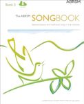 The ABRSM Songbook, Book 3: Selecte