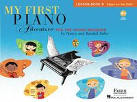 Faber Piano Adventures: My First Piano Adventure: Lesson Book B with Online Audio