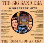 The Big Band Era: 18 Greatest Hits