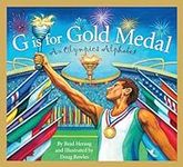 G is for Gold Medal: An Olympics Al