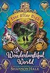 Ever After High: A Wonderlandiful W