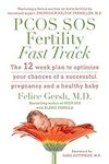 PCOS SOS Fertility Fast Track: The 