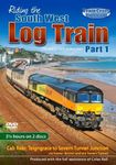 Riding the South West Log Train - Part 1