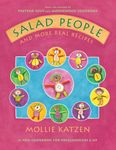 Salad People and More Real Recipes: A New Cookbook for Preschoolers and Up