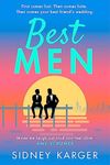 Best Men: a witty, queer, enemies-to-lovers romance