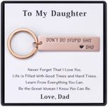 To My Daughter Don't Do Stupid Keyc