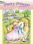 Pretty Princess Coloring Book (Dove